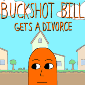 Buckshot Bill Gets a Divorce